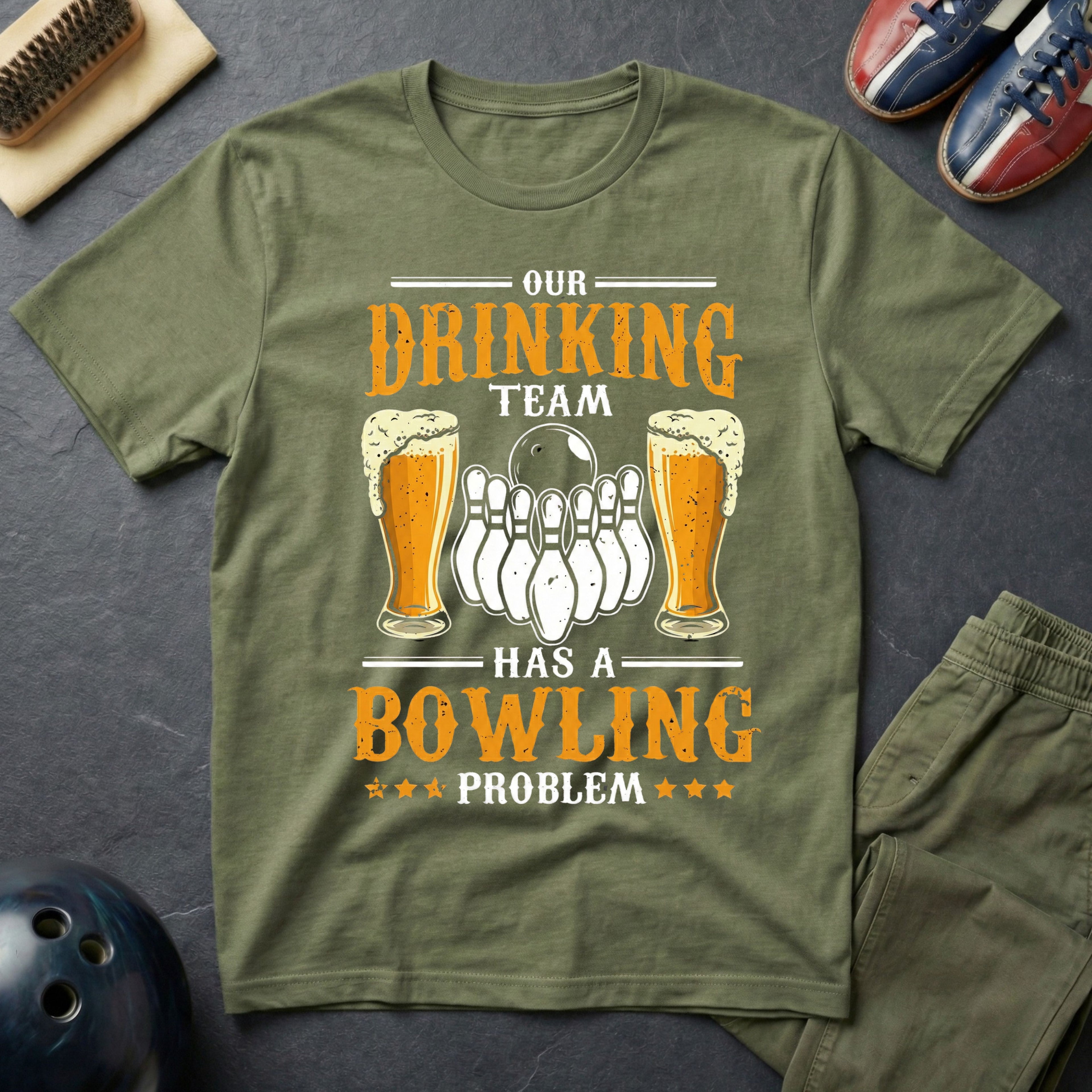 Our Drinking Team Has A Bowling Problem T-Shirt