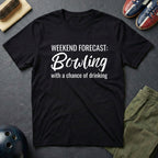 Weekend Forecast: Bowling T-Shirt