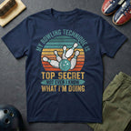 My Bowling Technique T-Shirt