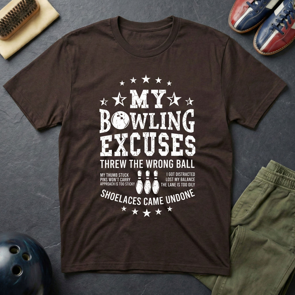 My Bowling Excuses T-Shirt