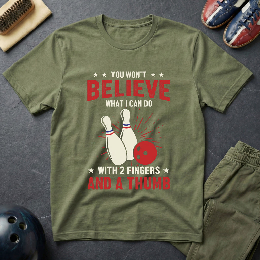 You Won't Believe T-Shirt