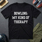 Bowling My Kind Of Therapy T-Shirt