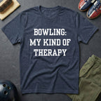 Bowling My Kind Of Therapy T-Shirt