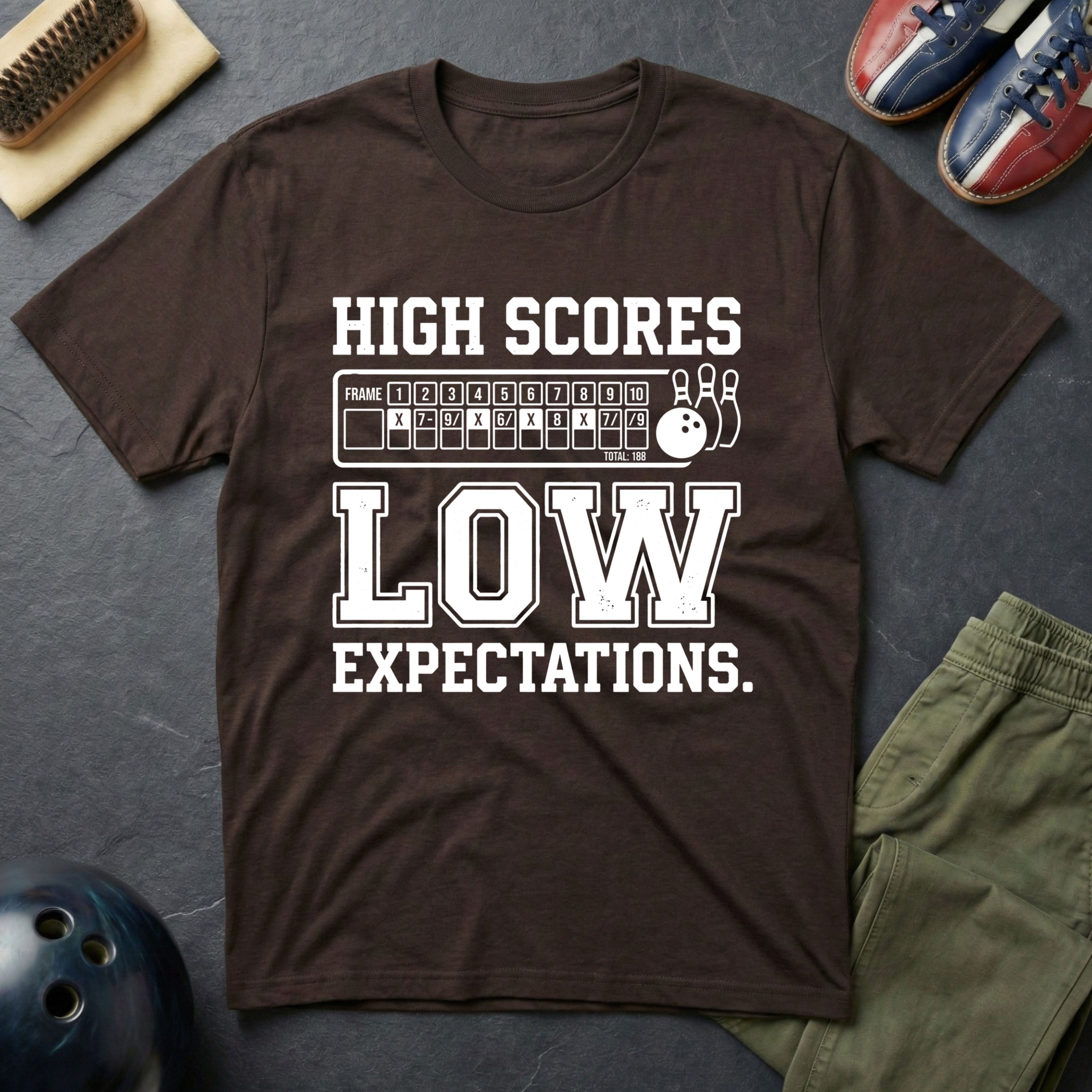 High Scores Low Expectations T-Shirt