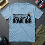 Weekend Forecast: Bowling T-Shirt
