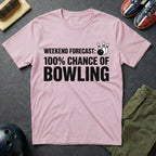 Weekend Forecast: Bowling T-Shirt