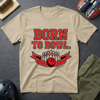 Born To Bowl T-Shirt