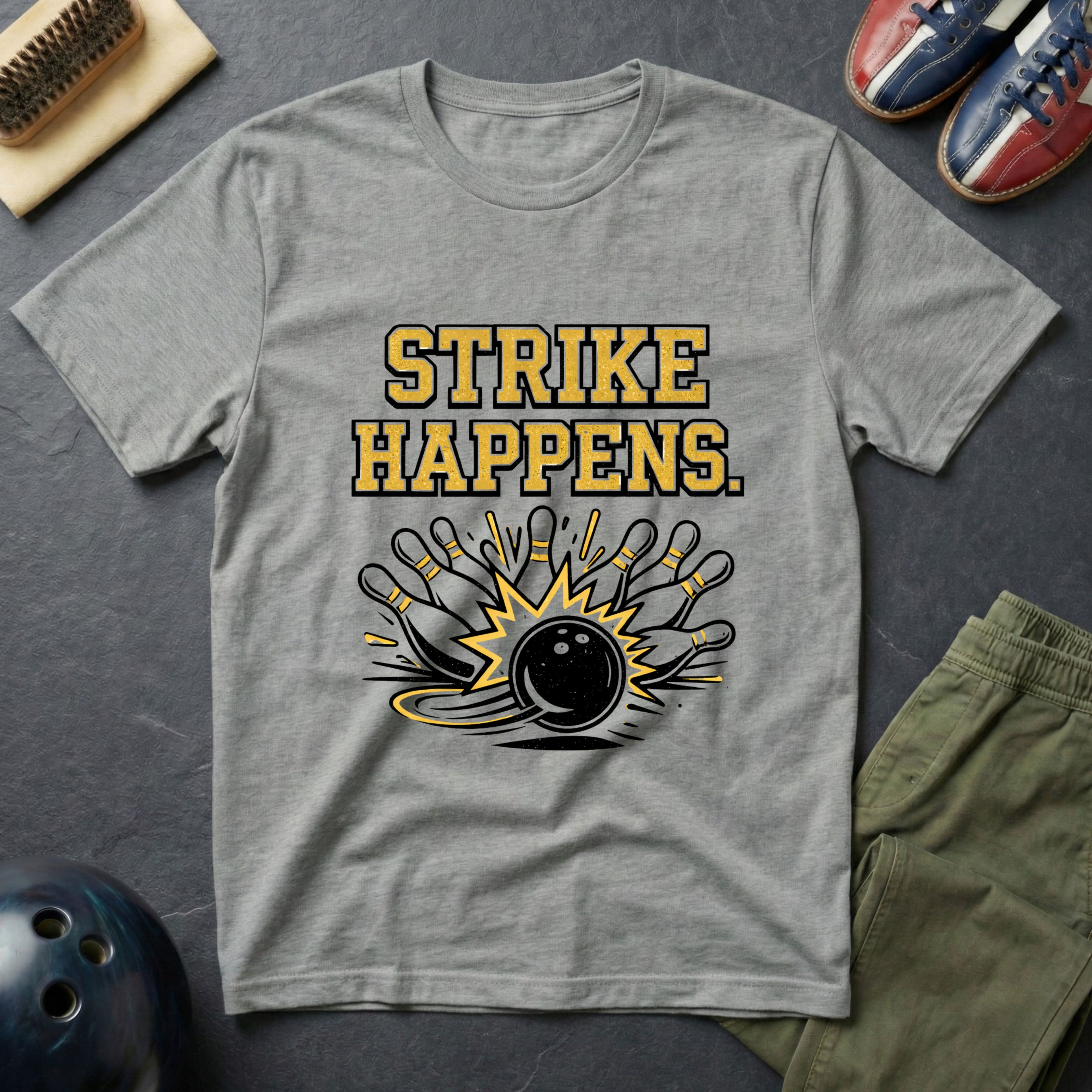 Strike Happens T-Shirt