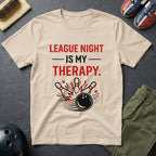 League Night Is My Therapy T-Shirt