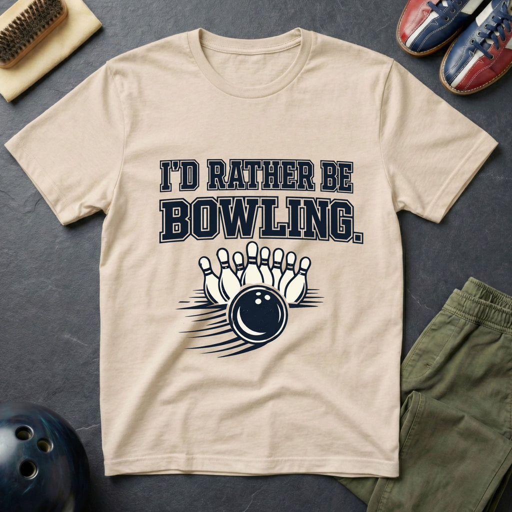 I'd Rather Be Bowling T-Shirt