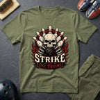 Strike Or Die Trying T-Shirt