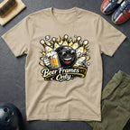 Beer Frames Only T-Shirt