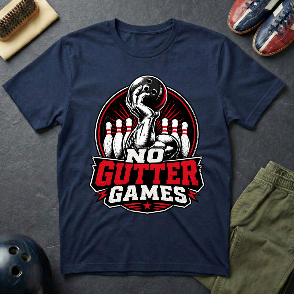 No Gutter Games T-Shirt