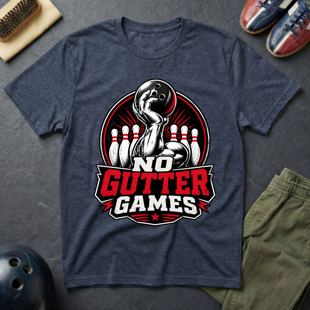 No Gutter Games T-Shirt
