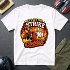 Let's Get This Strike Cookin' T-Shirt