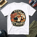 Still Rollin' Strong T-Shirt