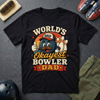 World's Okayest Bowler Dad T-Shirt
