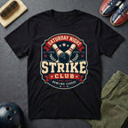 Saturday Night Strike Club T-Shirt