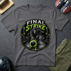 Final Strike T-Shirt