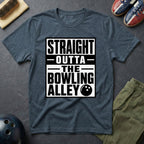 Straight Outta The Bowling Alley T-Shirt