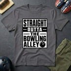 Straight Outta The Bowling Alley T-Shirt