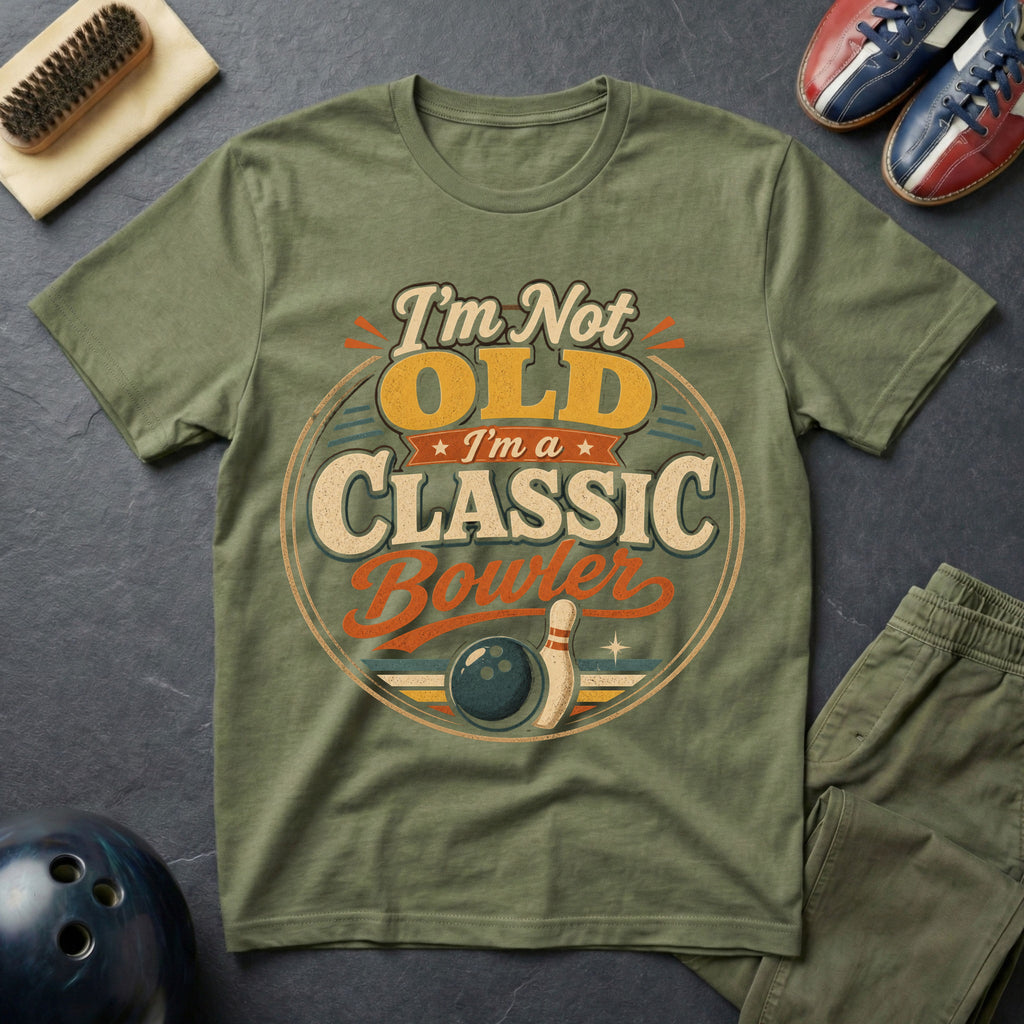I'm Not Old I'm A Classic T-Shirt