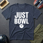 Just Bowl T-Shirt