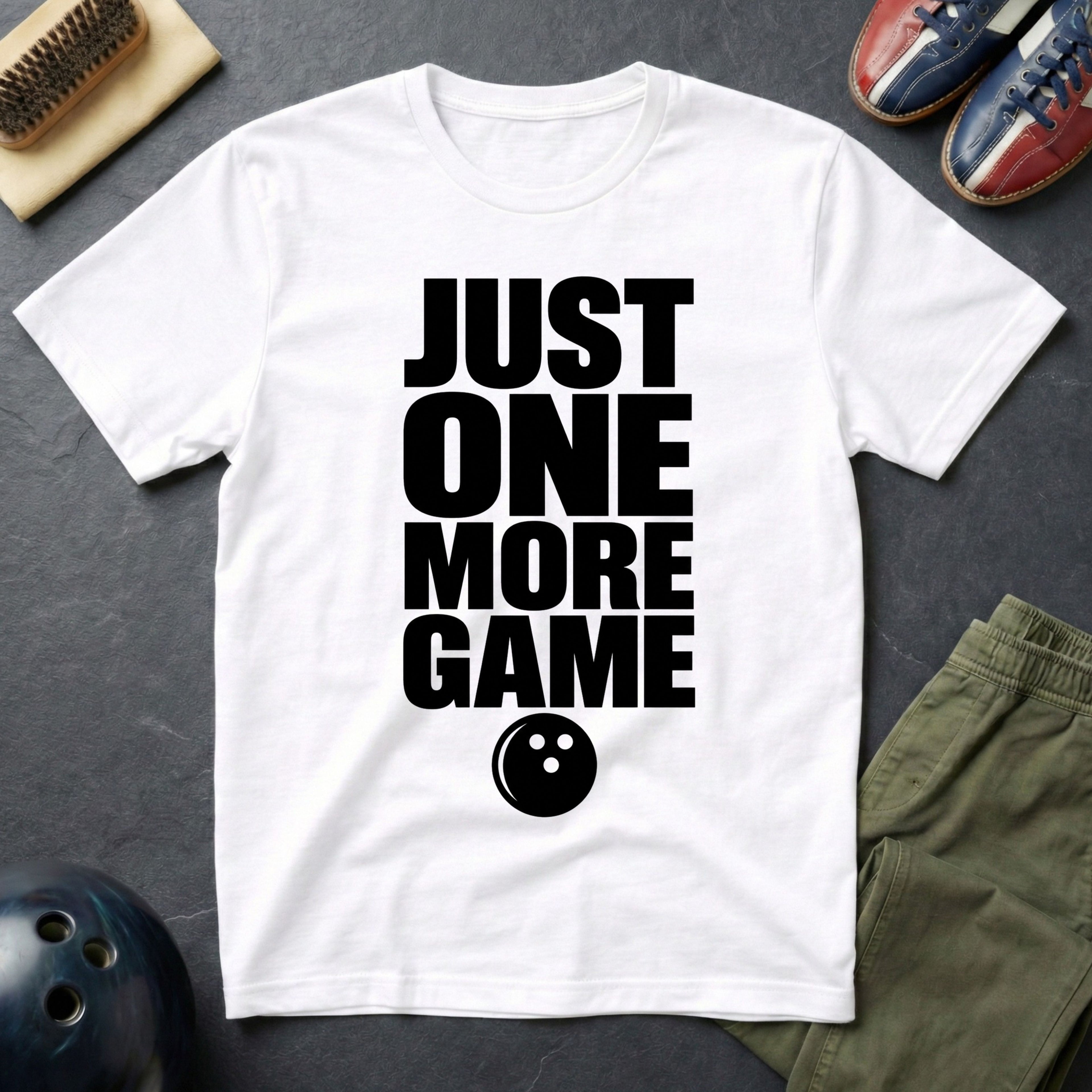 Just One More Game T-Shirt