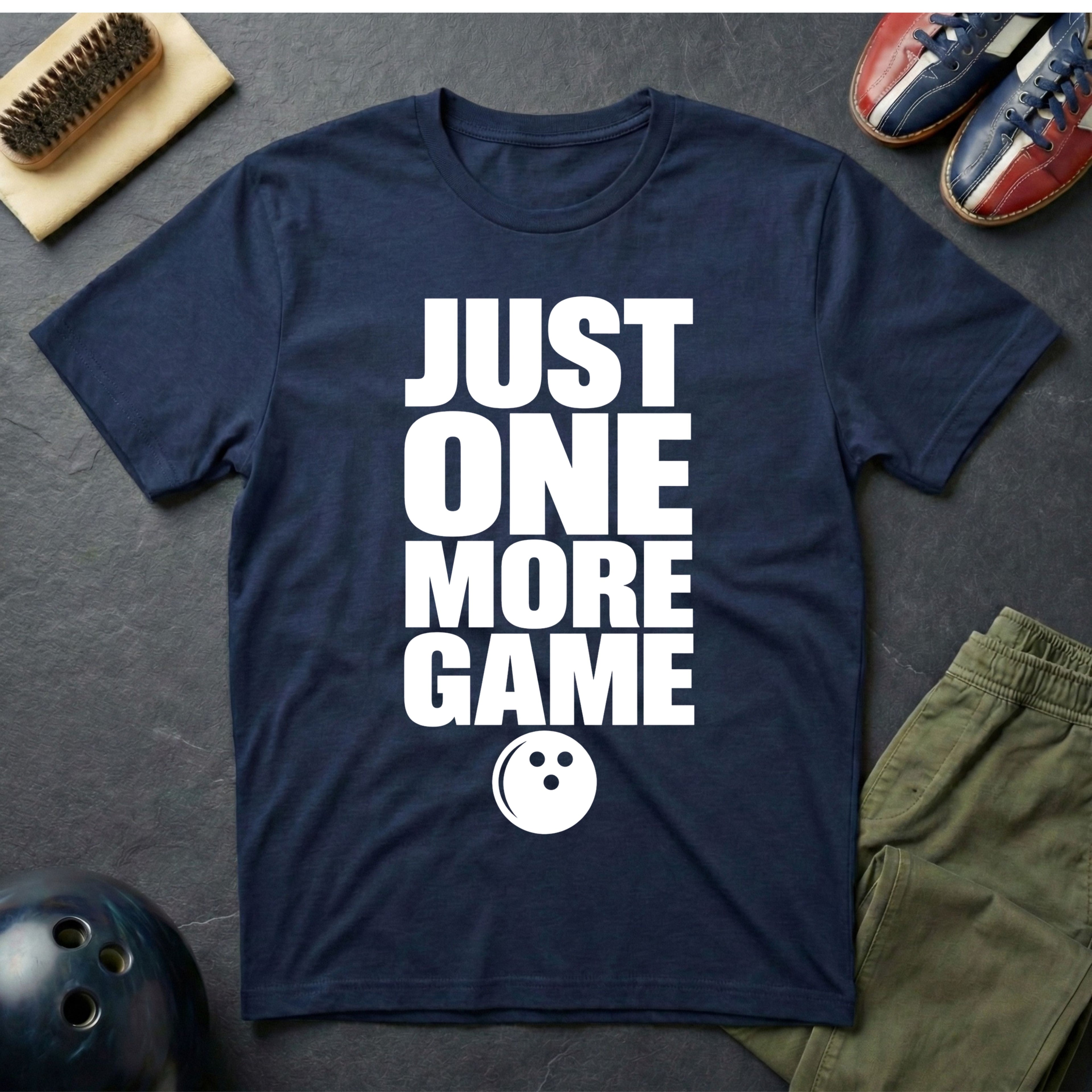 Just One More Game T-Shirt