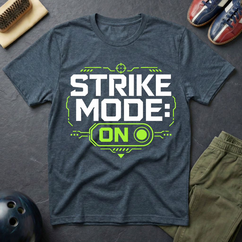 Strike Mode: On T-Shirt