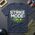 Strike Mode: On T-Shirt