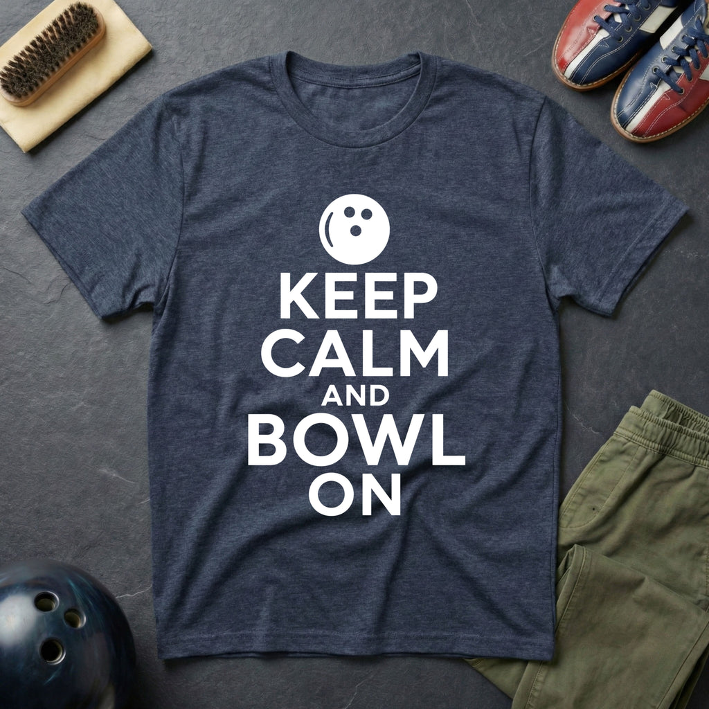 Keep Calm And Bowl On T-Shirt