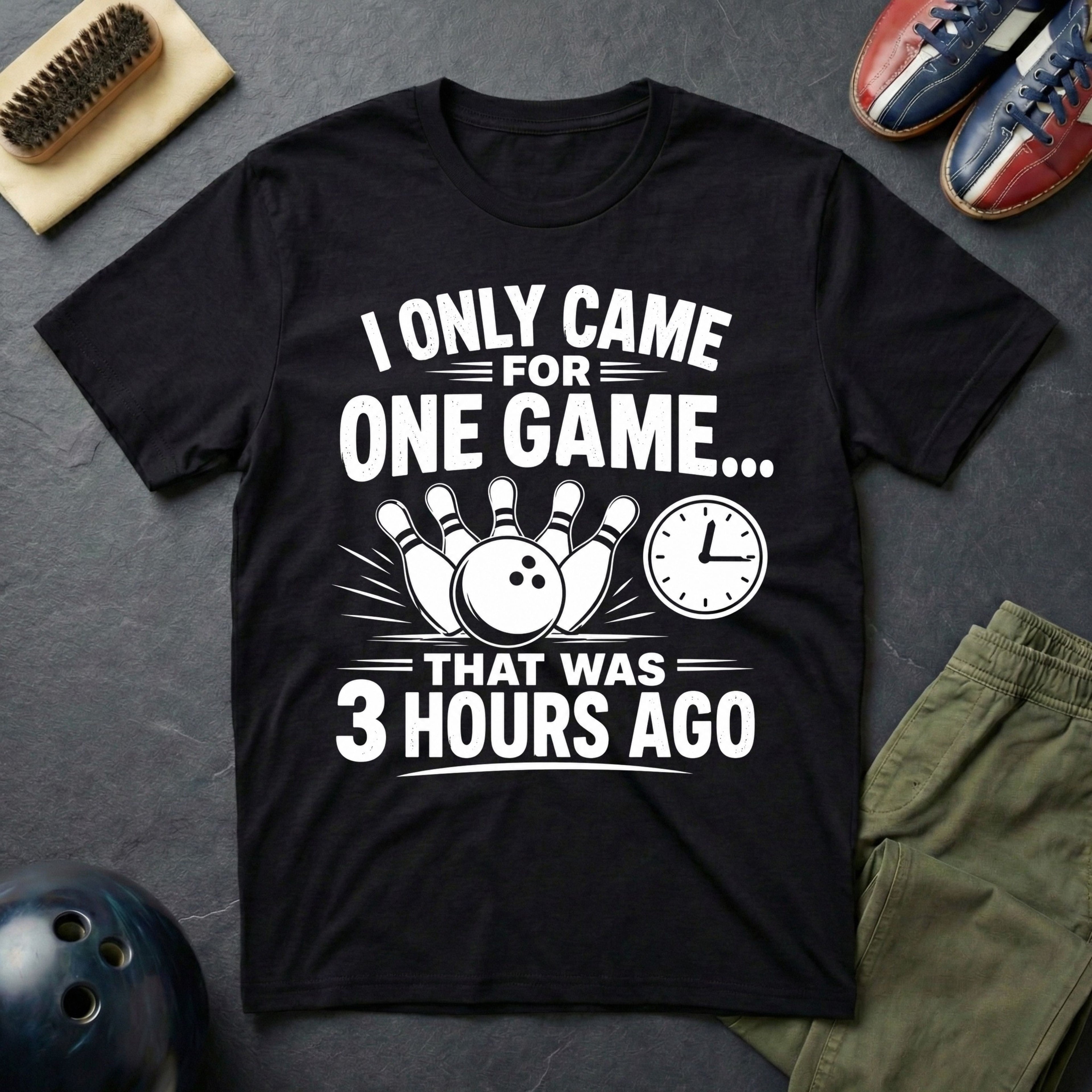 I Only Came For One Game T-Shirt