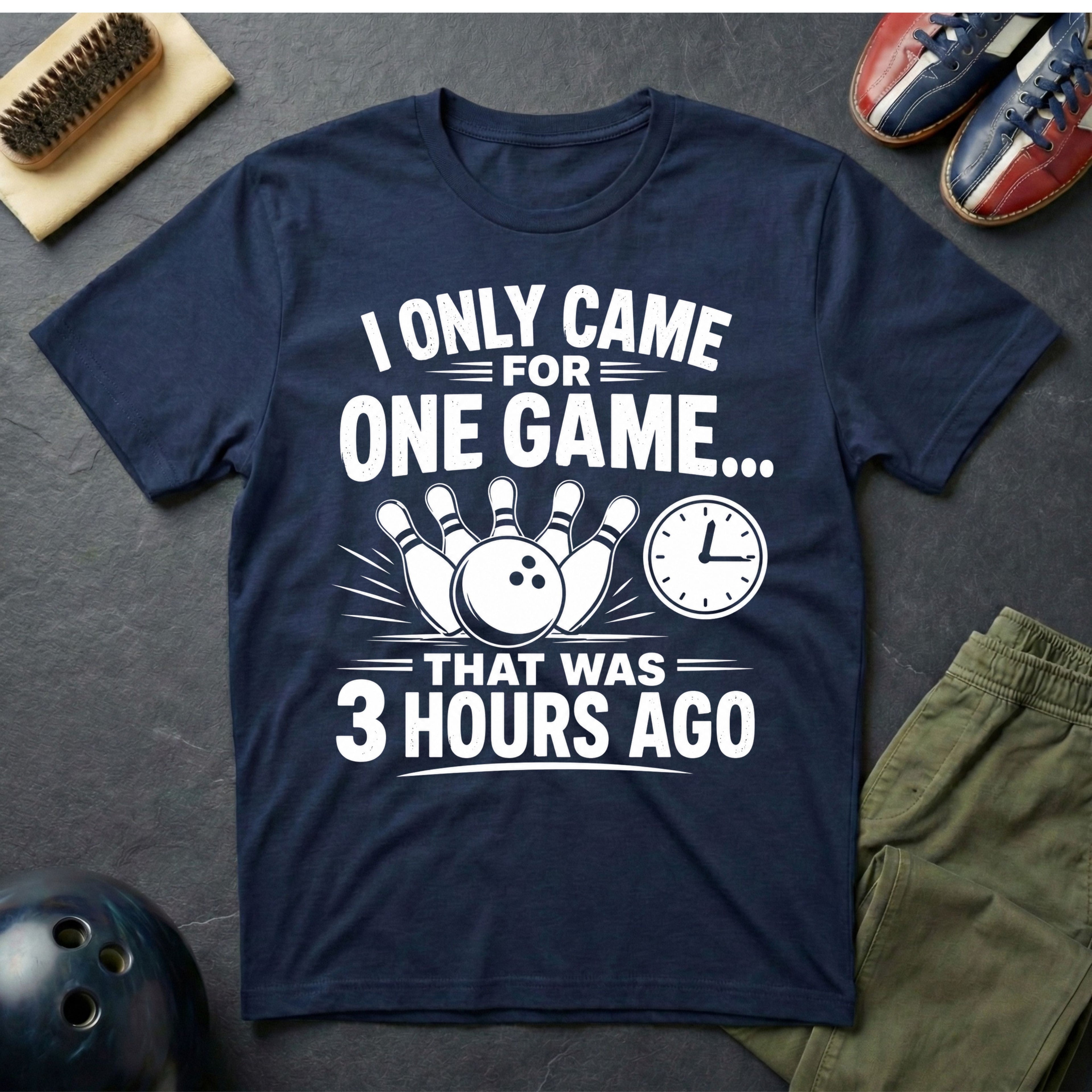 I Only Came For One Game T-Shirt