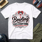 Bowling Fixes Everything T-Shirt