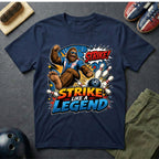 Bigfoot Strike Like A Legend T-Shirt