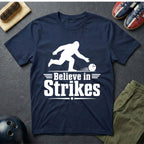 Bigfoot Believe In Strikes T-Shirt