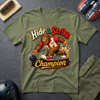 Hide & Strike Champion T-Shirt