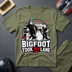 Bigfoot Took My Lane T-Shirt