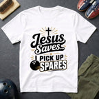 Jesus Saves I Pick Up Spares T-Shirt