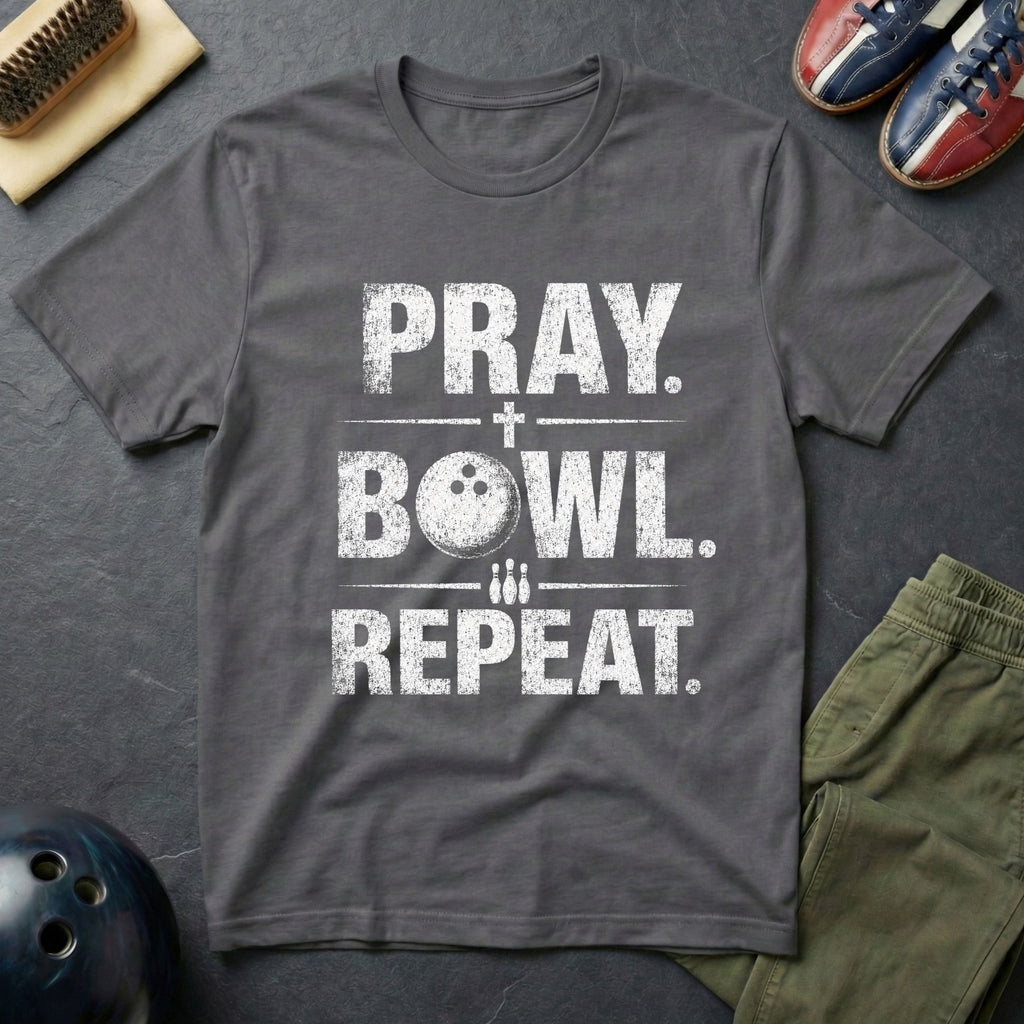Pray. Bowl. Repeat. T-Shirt