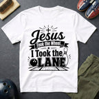 Jesus Took The Wheel I Took The Lane T-Shirt