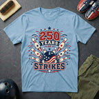 250 Years Of Strikes T-Shirt