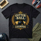 Gutter Ball Champion T-Shirt