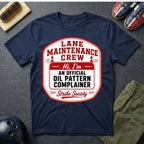 Lane Maintenance Crew T-Shirt