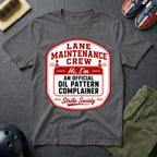 Lane Maintenance Crew T-Shirt