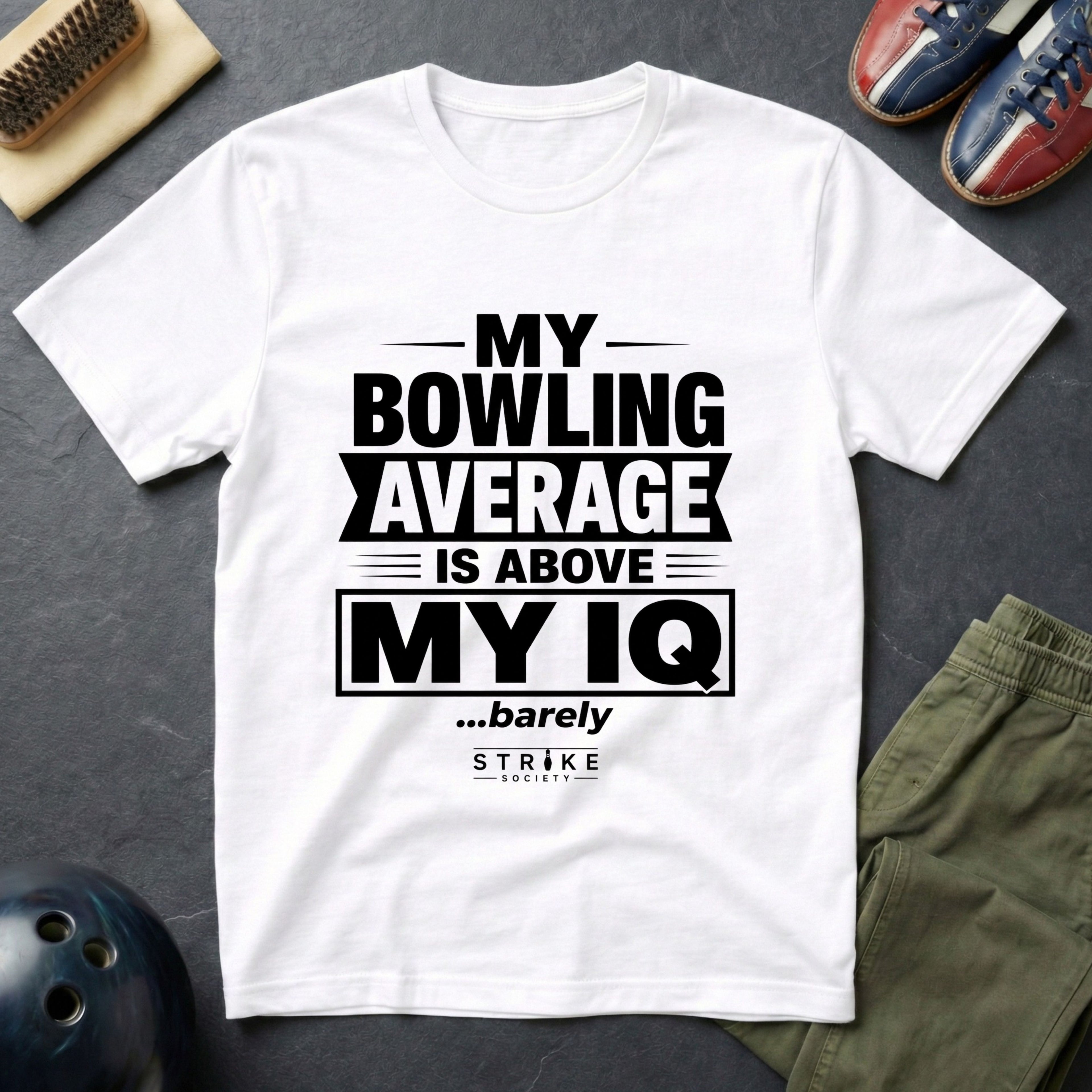 My Bowling Average Is Above My IQ T-Shirt