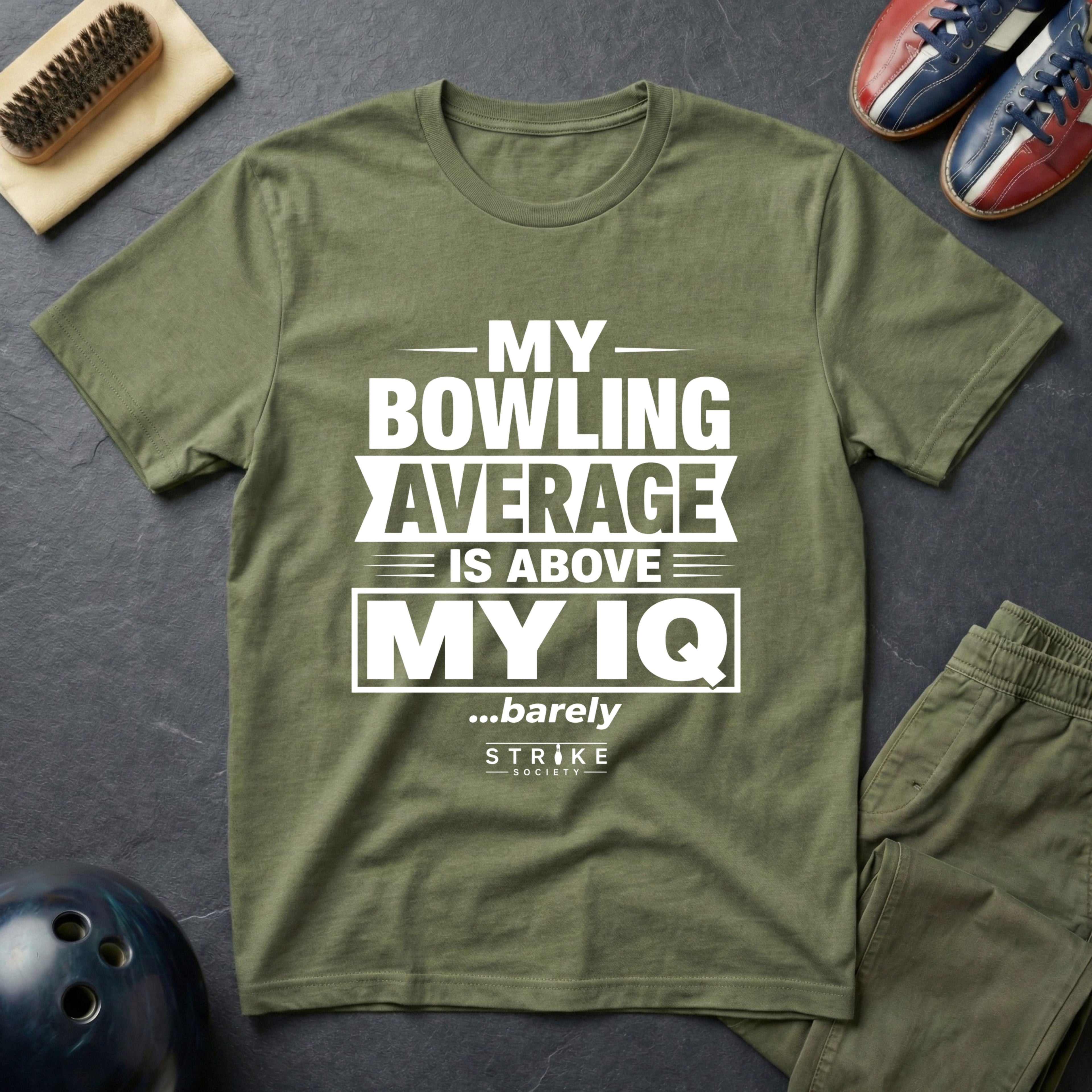 My Bowling Average Is Above My IQ T-Shirt