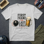 First Frame To The Last Call T-Shirt