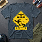 Approach With Caution T-Shirt